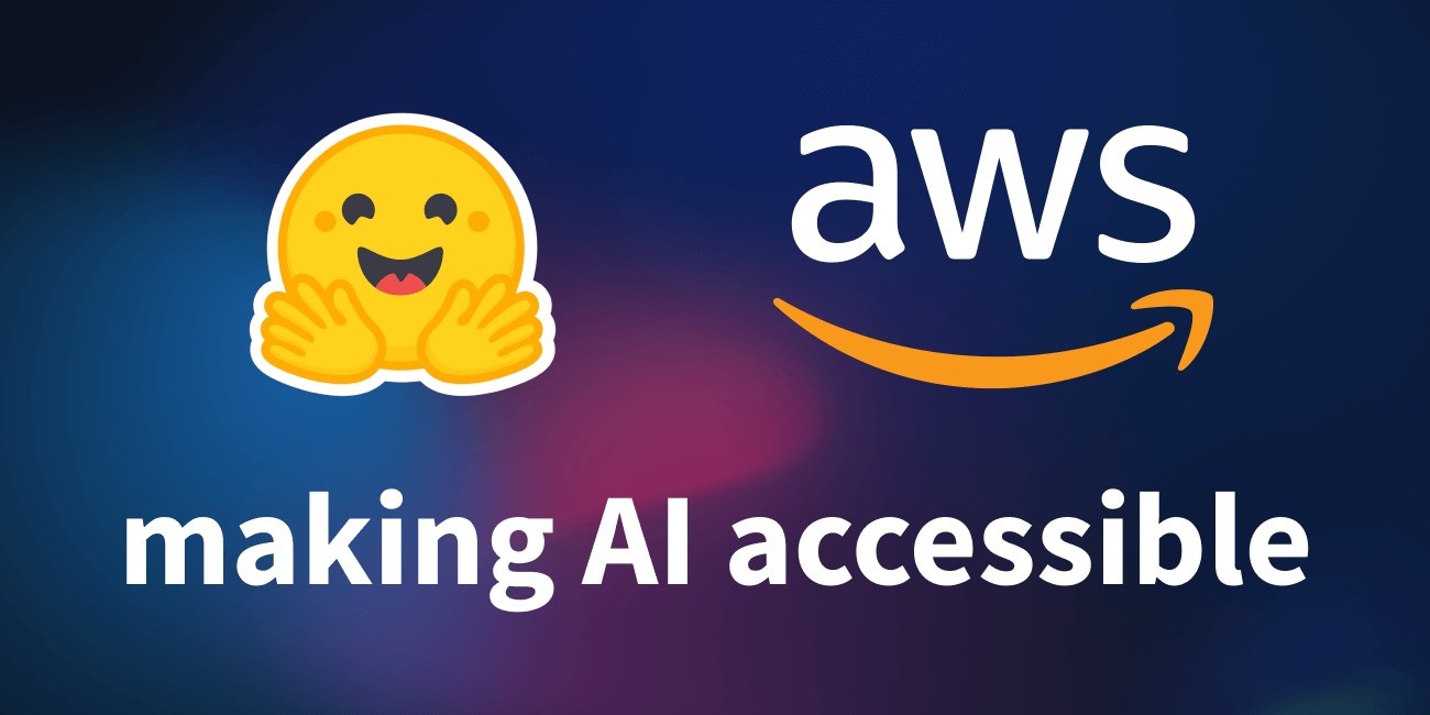 AWS и Hugging Face: новый шаг к доступному AI