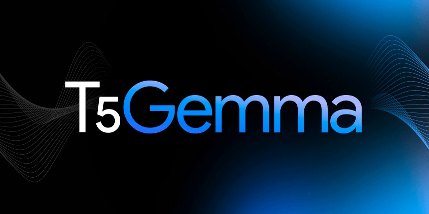 Google DeepMind представил T5Gemma: новые LLM для задач ИИ